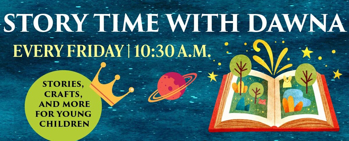 Permalink to: Story Time With Dawna